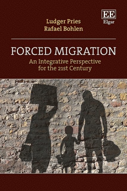 Rafael Bohlen, Ludger Pries - Forced Migration, E-bok
