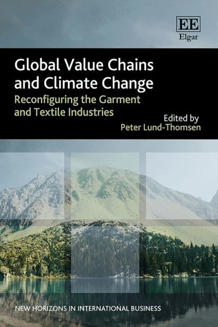 Peter Lund-Thomsen - Global Value Chains and Climate Change, E-bok