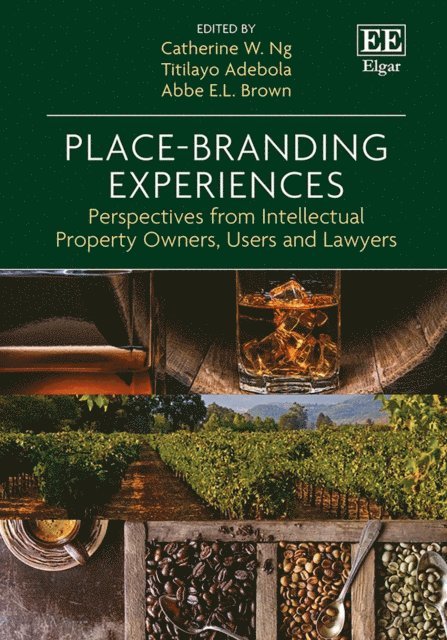 Abbe E.L. Brown, Titilayo Adebola, Catherine W. Ng - Place-Branding Experiences, E-bok