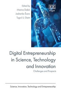 Digital Entrepreneurship in Science, Technology and Innovation
