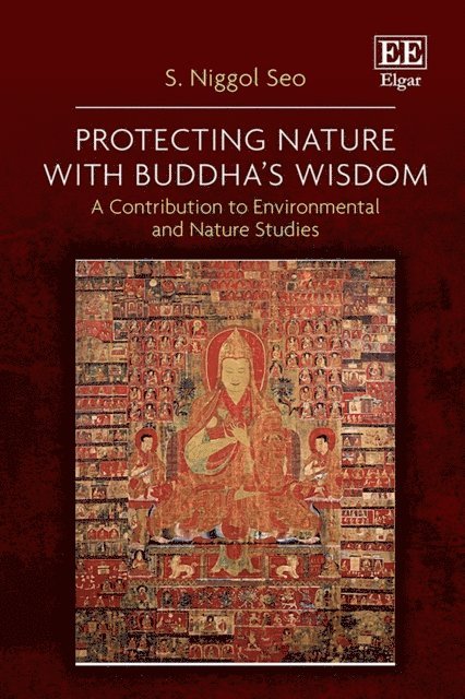 S. Niggol Seo - Protecting Nature with Buddha's Wisdom, E-bok. Tillgänglighet: Lägg i varukorg