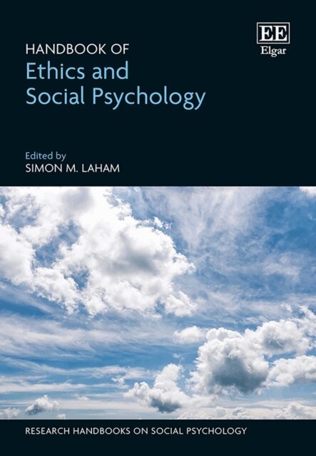Simon M. Laham - Handbook of Ethics and Social Psychology, E-bok