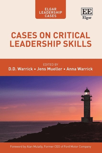 Anna Warrick, Jens Mueller, D. D. Warrick - Cases on Critical Leadership Skills, E-bok