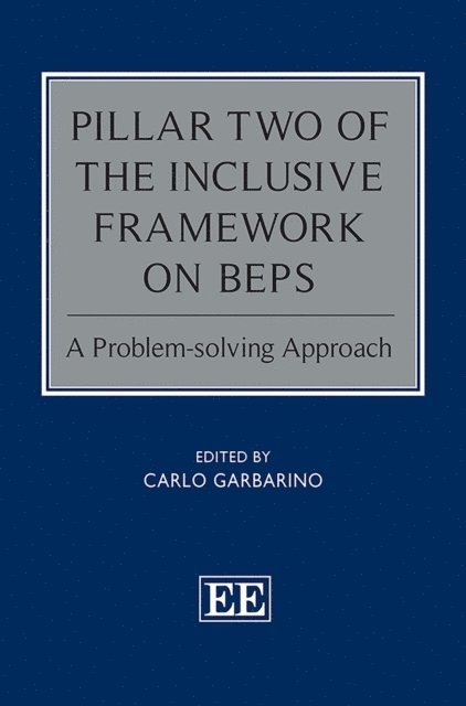 Carlo Garbarino - Pillar Two of the Inclusive Framework on BEPS, E-bok
