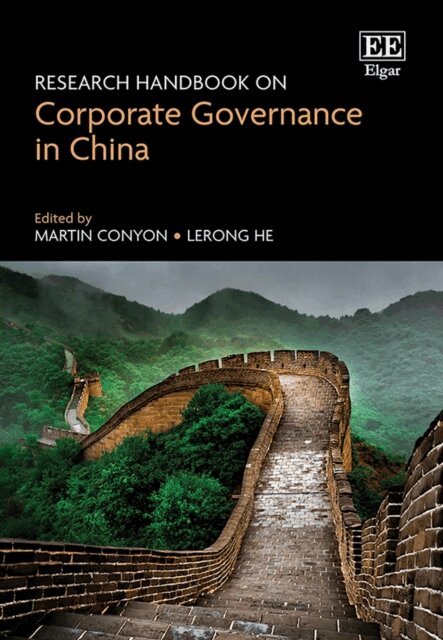 Lerong He, Martin Conyon - Research Handbook on Corporate Governance in China, E-bok