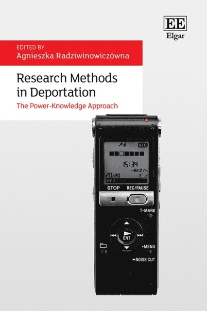 Agnieszka Radziwinowiczowna - Research Methods in Deportation, E-bok