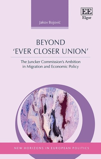 Jakov Bojovic - Beyond 'Ever Closer Union', E-bok