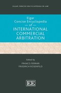 Elgar Concise Encyclopedia of International Commercial Arbitration