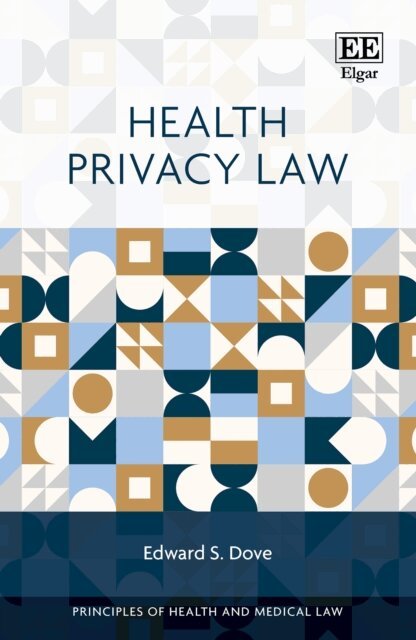 Edward S. Dove - Health Privacy Law, E-bok