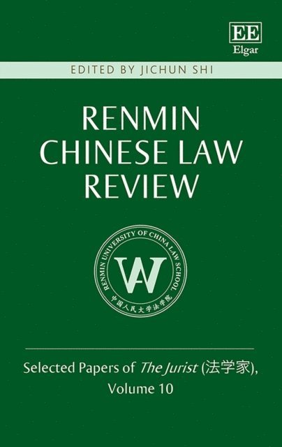 Jichun Shi - Renmin Chinese Law Review, E-bok