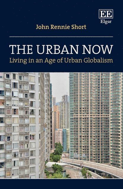John Rennie Short - Urban Now, E-bok
