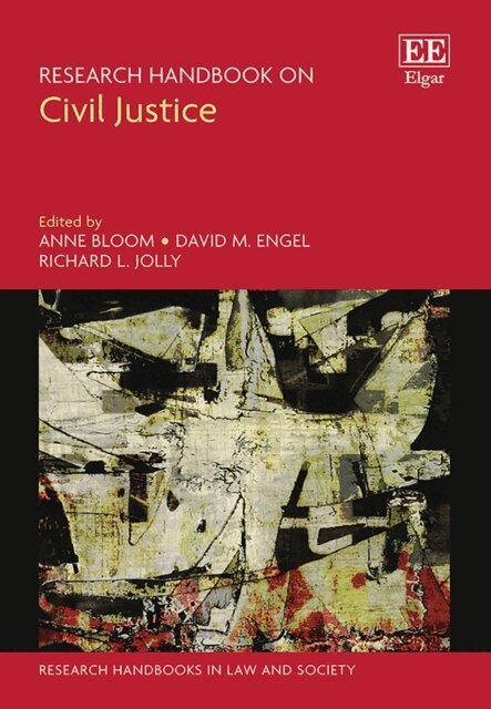 Richard L. Jolly, David M. Engel, Anne Bloom - Research Handbook on Civil Justice, E-bok
