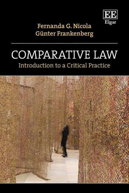 Gunter Frankenberg, Fernanda G. Nicola - Comparative Law, E-bok