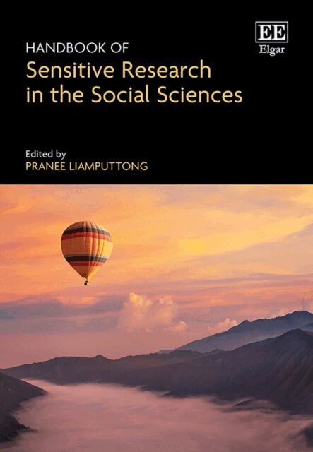Pranee Liamputtong - Handbook of Sensitive Research in the Social Sciences, E-bok