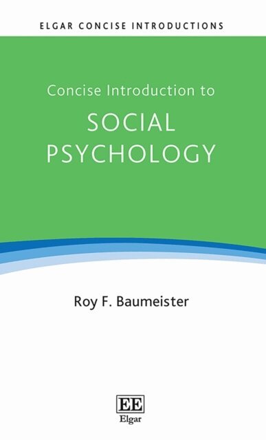 Roy F. Baumeister - Concise Introduction to Social Psychology, E-bok