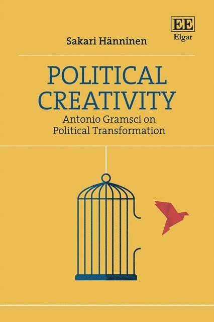 Sakari Hanninen - Political Creativity, E-bok