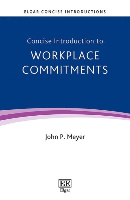 John P. Meyer - Concise Introduction to Workplace Commitments, E-bok