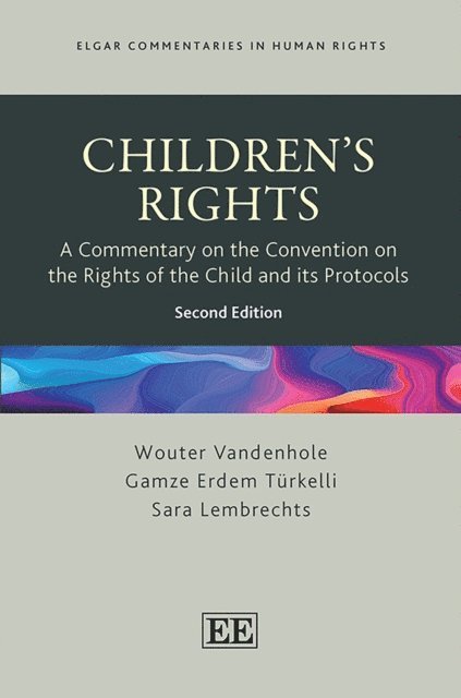 Sara Lembrechts, Gamze Erdem Turkelli, Wouter Vandenhole - Children's Rights, E-bok