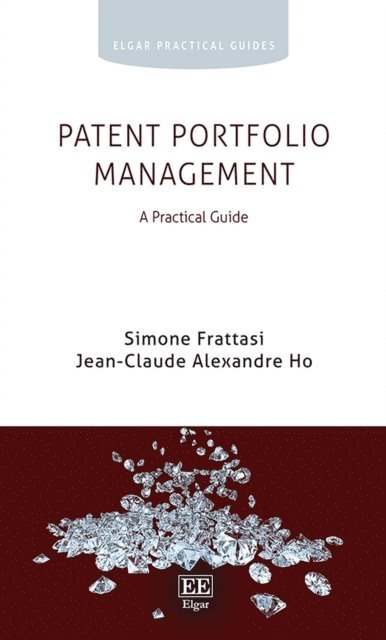Jean-Claude A. Ho, Simone Frattasi - Patent Portfolio Management, E-bok
