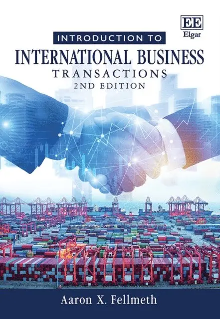 Aaron X. Fellmeth - Introduction to International Business Transactions, E-bok. Tillgänglighet: Lägg i varukorg