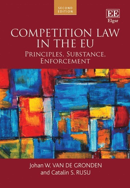 Catalin S. Rusu, Johan W. van de Gronden - Competition Law in the EU, E-bok. Tillgänglighet: Lägg i varukorg