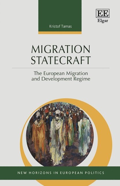 Kristof Tamas - Migration Statecraft, E-bok