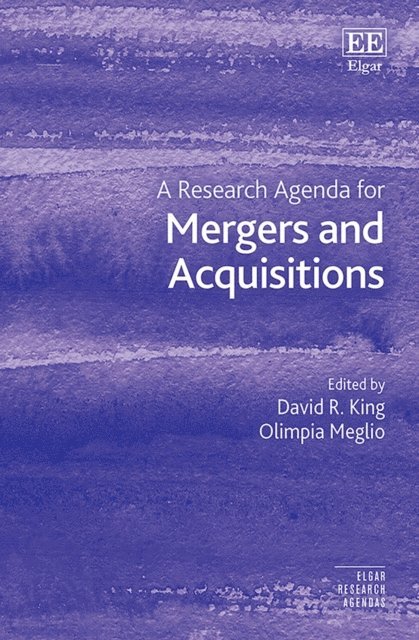 Olimpia Meglio, David R. King - Research Agenda for Mergers and Acquisitions, E-bok