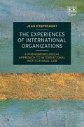 The Experiences of International Organizations