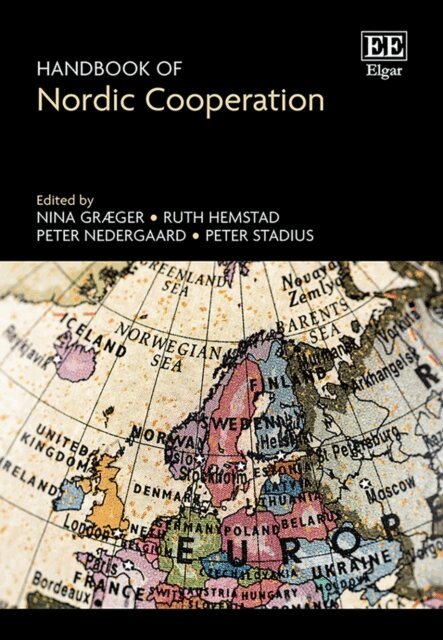Peter Stadius, Peter Nedergaard, Ruth Hemstad, Nina Graeger - Handbook of Nordic Cooperation, E-bok