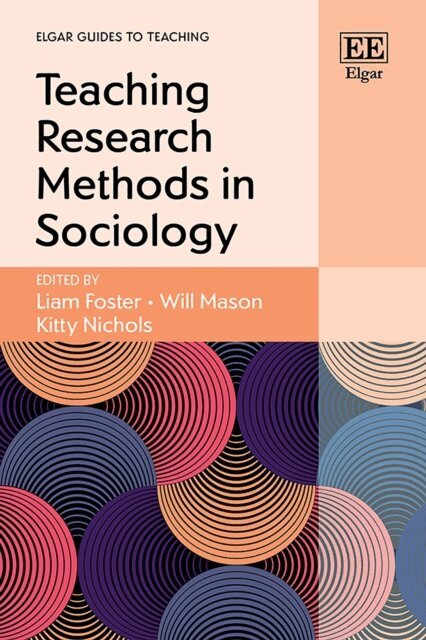 Kitty Nichols, Will Mason, Liam Foster - Teaching Research Methods in Sociology, E-bok