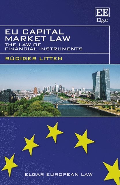 Rudiger Litten - EU Capital Market Law, E-bok