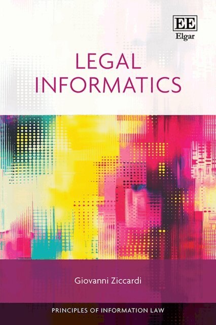Giovanni Ziccardi - Legal Informatics, E-bok