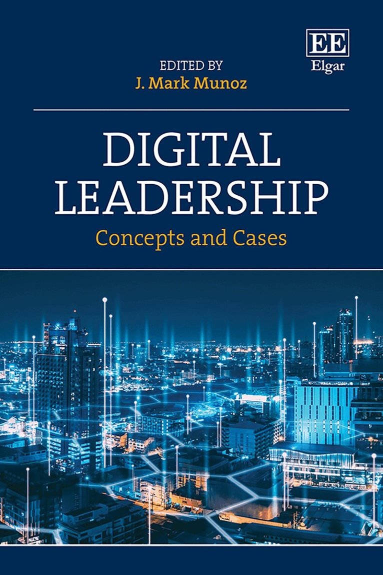 J. M. Munoz - Digital Leadership, Inbunden