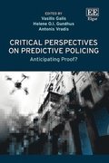 Critical Perspectives on Predictive Policing