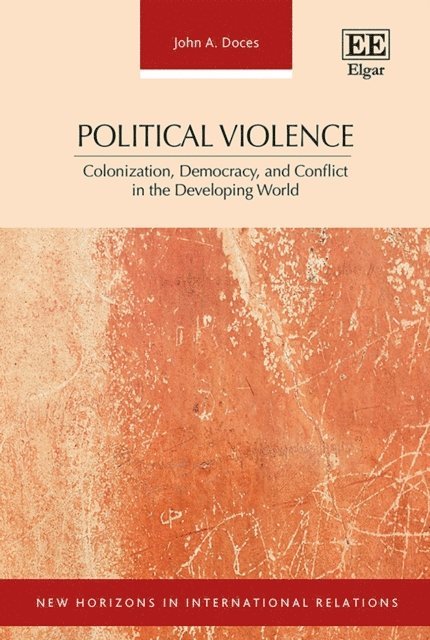John A. Doces - Political Violence, E-bok