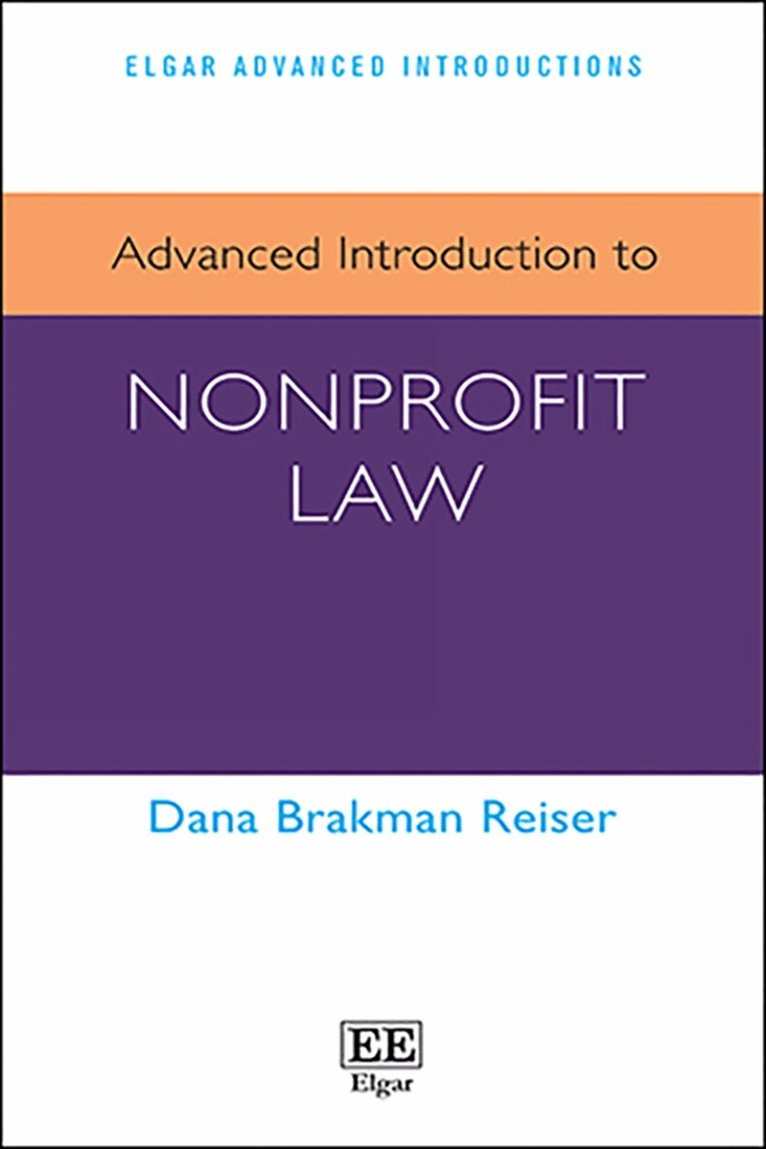 Dana Brakman Reiser - Advanced Introduction to Nonprofit Law, Häftad