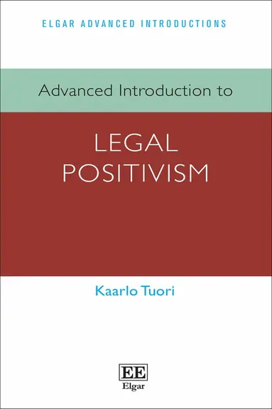 Advanced Introduction to Legal Positivism