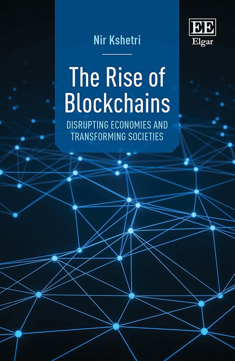 Nir Kshetri - Rise of Blockchains, Häftad