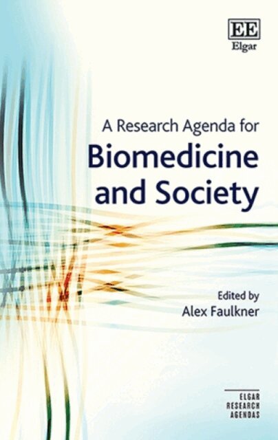 Alex Faulkner - Research Agenda for Biomedicine and Society, E-bok