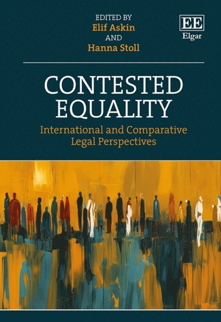 Hannah Stoll, Elif Askin - Contested Equality, E-bok