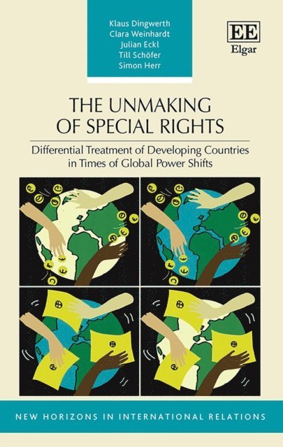 Simon Herr, Till Schofer, Julian Eckl, Clara Weinhardt, Klaus Dingwerth - Unmaking of Special Rights, E-bok