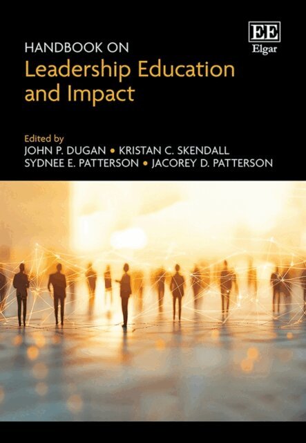 Jacorey D. Patterson, Sydnee E. Patterson, Kristan C. Skendall, John P. Dugan - Handbook on Leadership Education and Impact, E-bok