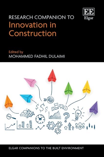 Mohammed F. Dulaimi - Research Companion to Innovation in Construction, E-bok