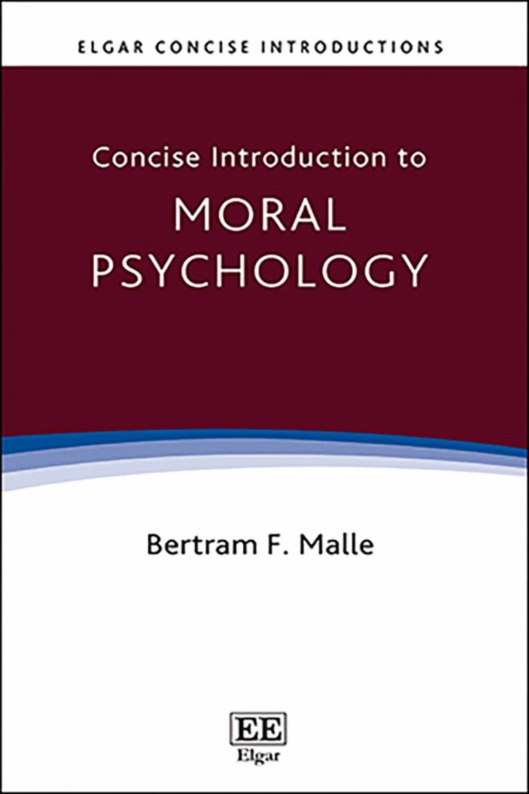 Bertram F. Malle - Concise Introduction to Moral Psychology, Häftad. Tillgänglighet: Kommande