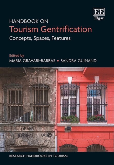 Sandra Guinand, Maria Gravari-Barbas - Handbook on Tourism Gentrification, E-bok