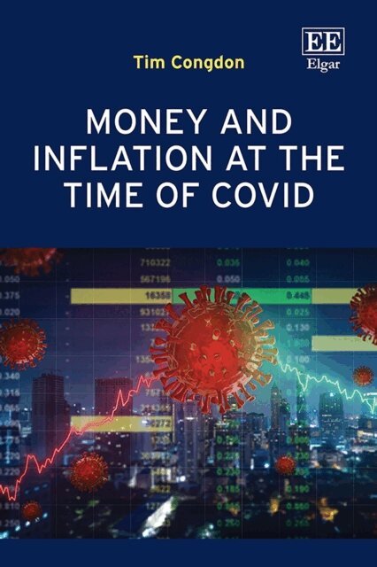 Tim Congdon - Money and Inflation at the Time of Covid, E-bok