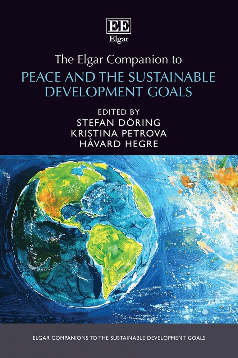 Stefan Döring, Kristina Petrova, Håvard Hegre - Elgar Companion to Peace and the Sustainable Development Goals, Inbunden. Tillgänglighet: Kommande