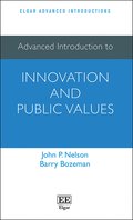 Advanced Introduction to Innovation and Public Values
