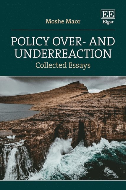 Moshe Maor - Policy Over- and Underreaction, E-bok