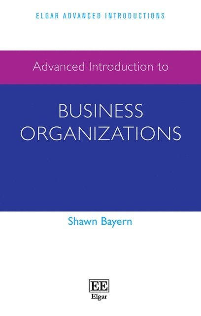 Shawn Bayern - Advanced Introduction to Business Organizations, E-bok. Tillgänglighet: Lägg i varukorg